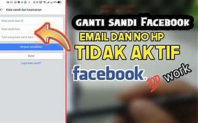 Cara Mengganti Kata Sandi Fb Yang Lupa Sandi Lama