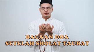 Doa Sholat Taubat Nasuha Arab Dan Latin